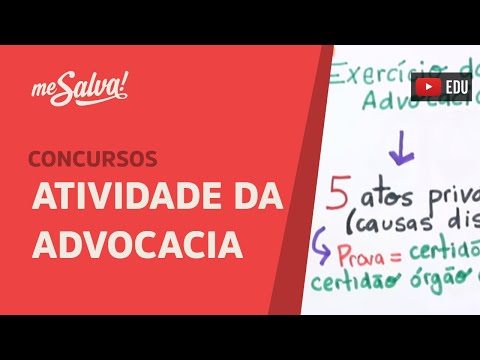 Me Salva! OABA02 - Atividade da Advocacia: preceitos gerais