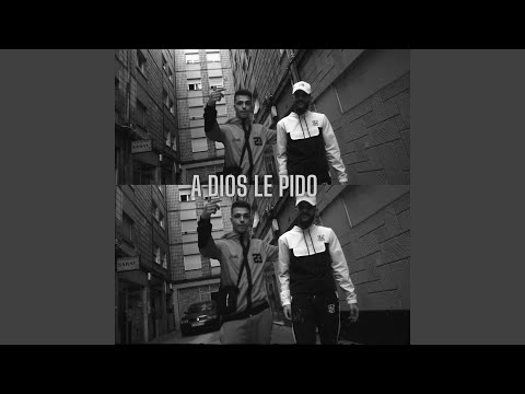 A dios le pido