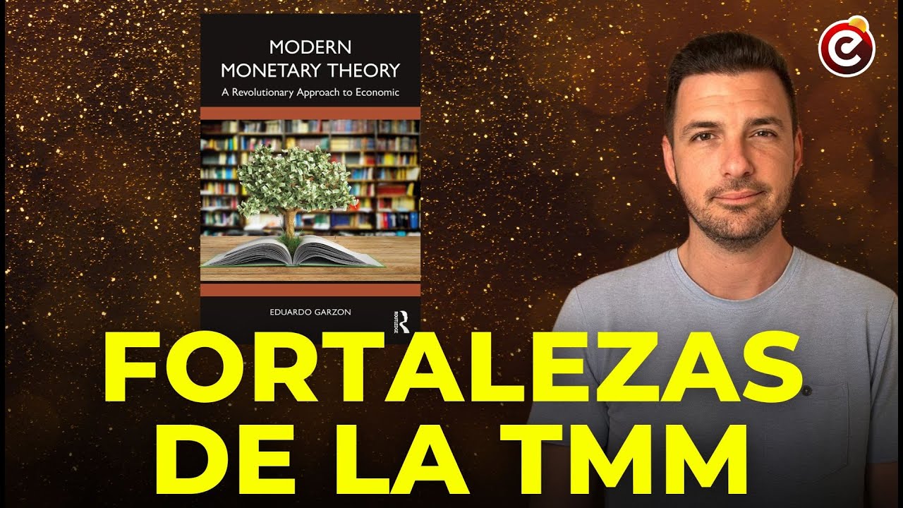 📖 Los 4 PUNTOS FUERTES de la Teoría Monetaria Moderna. Conclusiones. TMM para iniciados Capítulo 8.2