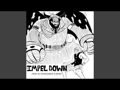 IMPEL DOWN (feat. Shofu)