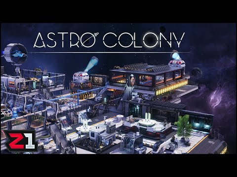 Building A Space Station To Harvest Asteroids and Planets ! Astro Colony Steam Early Access [E1]