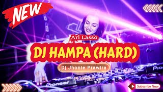 Download lagu DJ HAMPA (HARD) - ARI LASSO‼️SOUND VIRAL TIKTOK 2025‼️VERSION FUNKOT mp3
