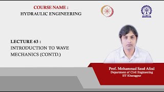 Lecture 63: Introduction to wave mechanics (Contd.)