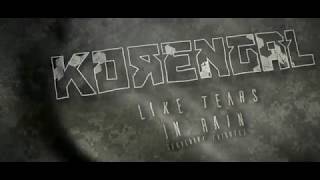 Korengal - Like Tears In Rain (Covenant Tribute)