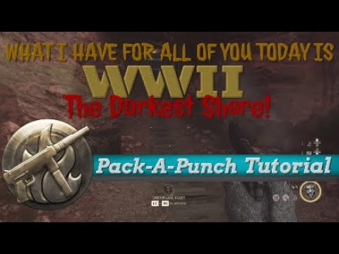 ☆The Darkest Shore☆ ◇Pack-A-Punch Tutorial◇ •Easy to Follow•
