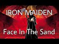 IRON MAIDEN - Face In The Sand (Lyric Video)