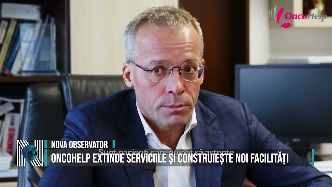OncoHelp extinde serviciile și construiește noi facilități