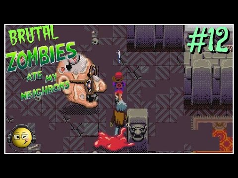 Let's Play Brutal Zombies Ate my Neighbors Hack Part 12: Dr Tongue's Soiree! (Levels 45-49)