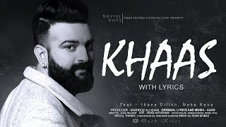KHAAS LYRICS (Tasweran nu tu meri) | Navraj Hans | Azad | Latest Punjabi Song 2020