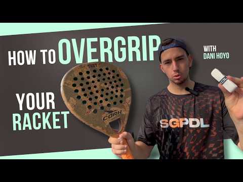Padel-Tennis Overgrip - With Dani Hoyo