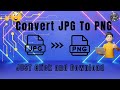 Convert JPG image to PNG🎁🎁Convert image file to PNG🧑‍💻