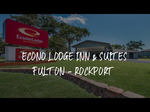 Econo Lodge Inn & Suites Fulton - Rockport Review - Rockport , United States of America