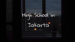 Download lagu NIKI - High School in Jakarta (slowed   reverb) mp3