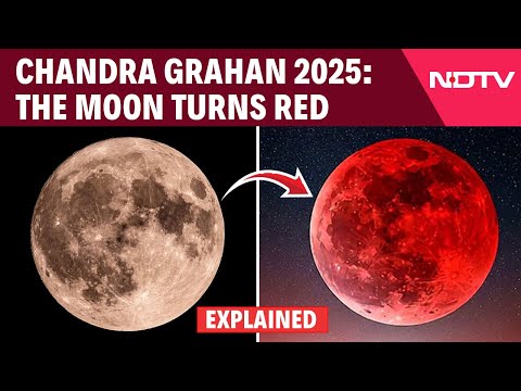 Lunar Eclipse 2025 | Blood Moon | Chandra Grahan | All You Need To Know About The "Blood Moon"