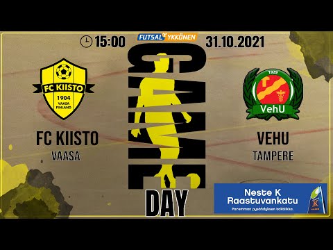 FC Kiisto - VehU| Futsal Ykkönen | 31.10.2021 klo 15:00