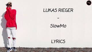 SlowMo Lukas Rieger
