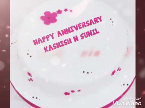Sunil and kashish anniversary song
