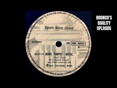 Equipe Rádio Cidade – Bons Tempos - Ano Novo (Chic - Good Times / Sugarhill Gang – Rapper's Delight)