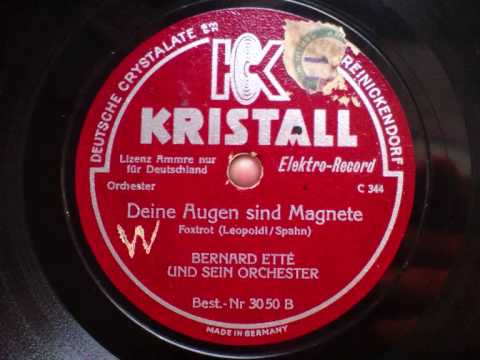 Bernhard Ette - Deine Augen sind Magnete