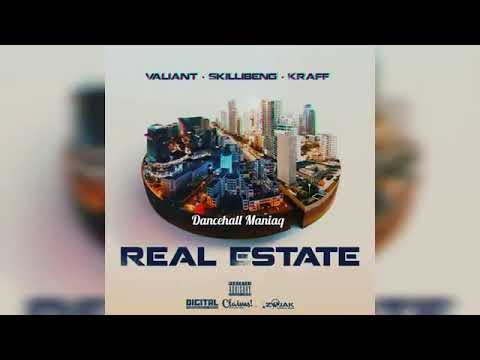 Skillibeng x Valiant - Real Estate (official audio) ft. Kraff
