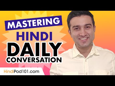 Mastering Daily Hindi Conversations - Speaking like a Native