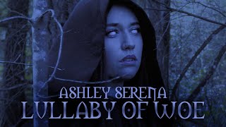 Download lagu Lullaby of Woe (Remastered) - Ashley Serena mp3 Download lagu Lullaby of Woe (Remastered) - Ashley Serena mp3