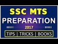 How to prepare for SSC MTS 2017 in 2 months? (Tips|Tricks|Books)