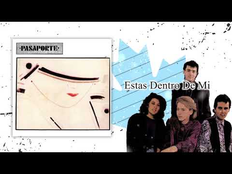 Estas Dentro De Mi – Pasaporte | Alternativo & Rock En Español