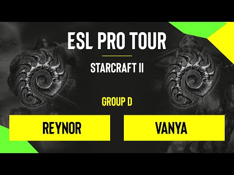 SC2 - Reynor vs. Vanya  - DH SC2 Masters - Summer 2020 - Group D - EU
