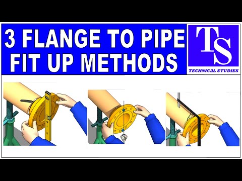 PIPING - 3 easy methods of Flange to pipe fit up-  Tutorial for beginners Pipe fit up tutorials