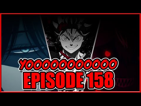 ASTA AND THEM GAINS ~ Black Clover Episode 158 LIVE REACTION and Review