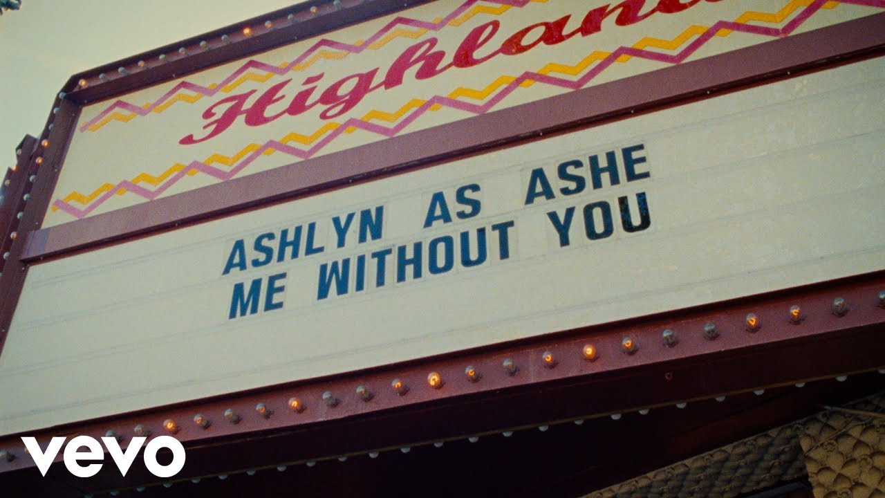 Ashe — Me Without You