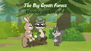 The Big Green Forest 16 I Will Sit Little Fox