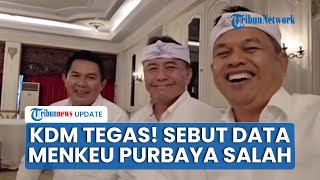 Dedi Mulyadi Tegas Sebut Data Menkeu Purbaya Salah soal Dana Mengendap Rp 4,1 T seusai ke Kemendagri
