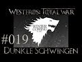 Westeros Total War: Dunkle Schwingen LP #019 ...