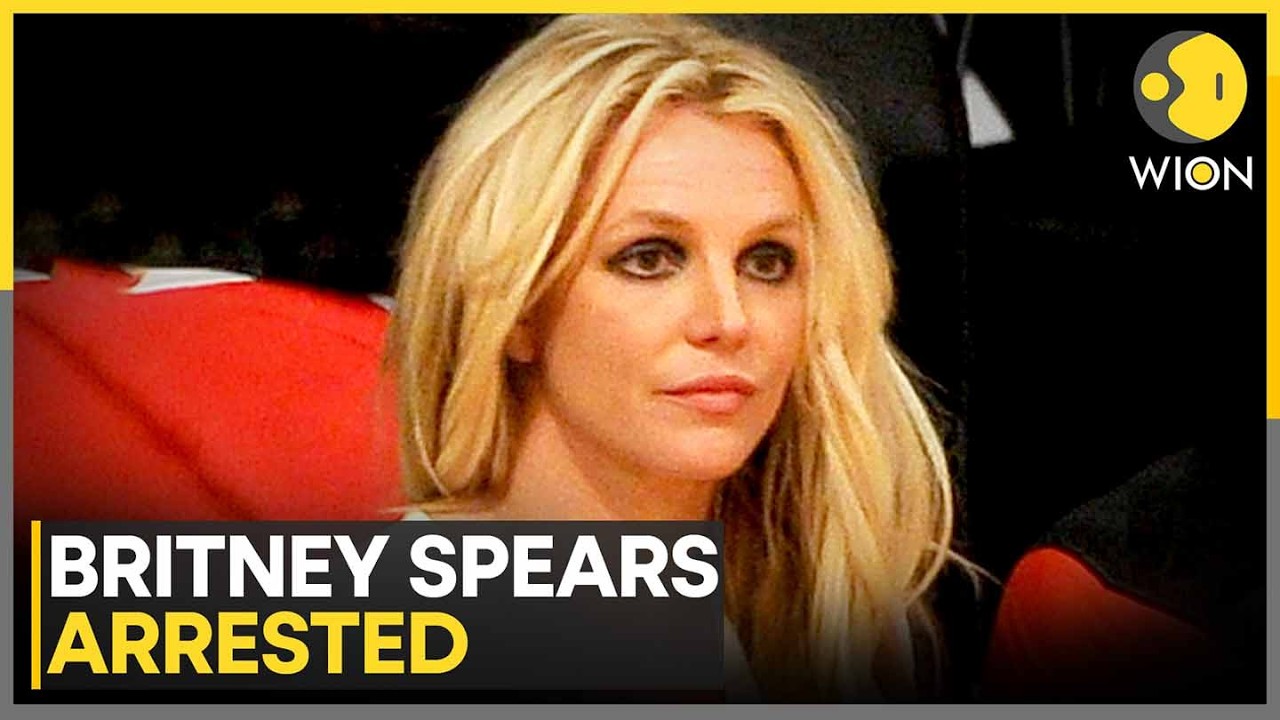 USA: Britney Spears Arrested, Released Hours Later | WION
