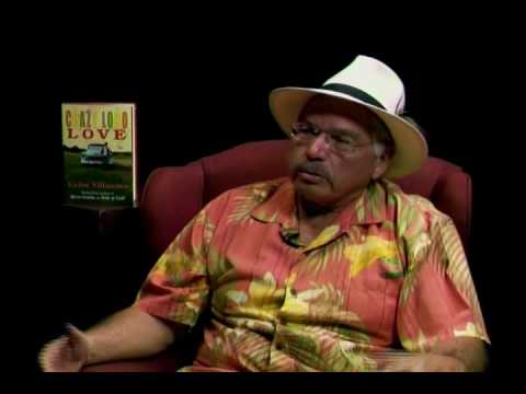 Victor Villaseñor - Crazy Loco Love - Part 2