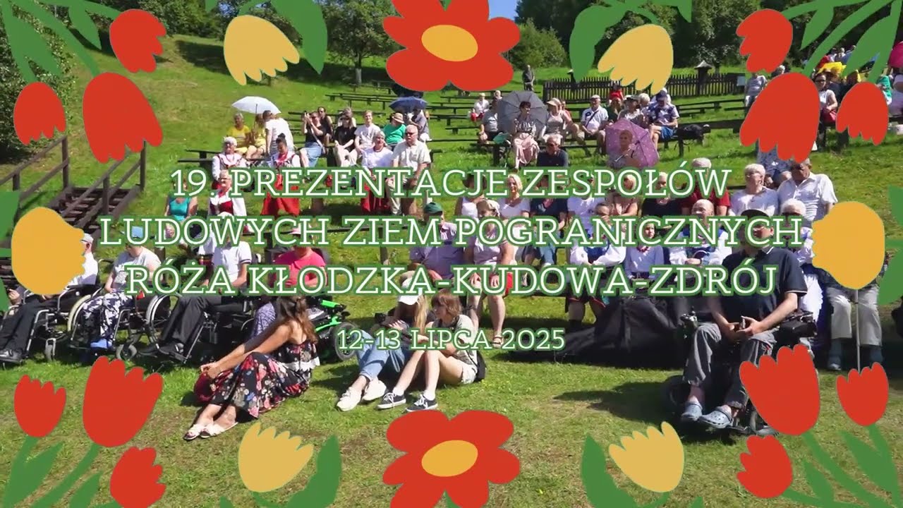 19. Prezentacje Zespołów Ludowych Ziem Pogranicznych „Róża Kłodzka”