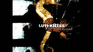Luti-Kriss An Act Of My Own Volition