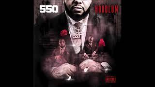 550 - "All On Me" OFFICIAL VERSION