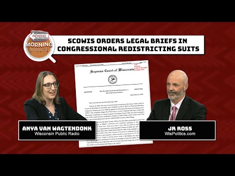 WisEye Morning Minute: SCOWIS Orders Legal Briefs in Congressional Redistricting Suits