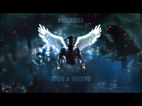 Paradise - Mqx x ANIZYZ (Official Collab) [Zyzz Rare Motivational Hardstyle]
