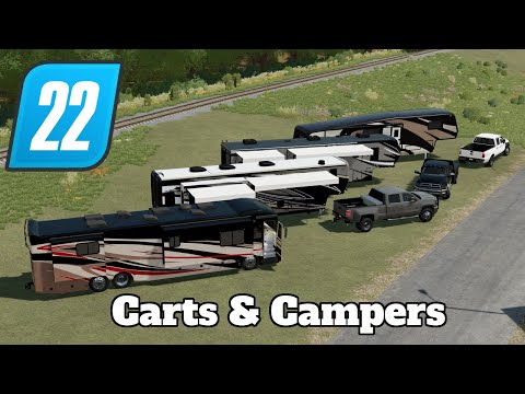 FS22 Mod Spotlight - Carts & Campers!