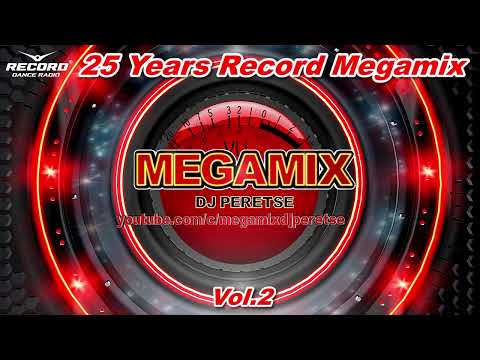 ЛУЧШИЕ ХИТЫ ПРЯМОГО ЭФИРА РАДИО РЕКОРД  ЗА 25 ЛЕТ 🔊 #RECORD MEGAMIX vol.2 [MIX 2020] DJ PERETSE