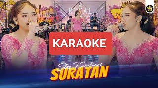 Download lagu Suratan - Silvy Kumalasari KARAOKE Nada Cewek/Cowok mp3