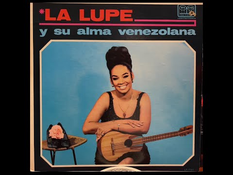 La Lupe  Bartolovento  Album: La Lupe Y Su Alma Venezolana  33RPM LP 1966