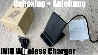 INIU Wireless Charger, Qi-zertifizierter 15W Schnellladeständer mit LED-Anzeige Unboxing & Anleitung