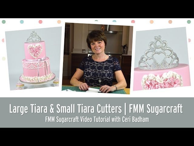 Video Teaser für Large Tiara & Small Cutters | FMM Sugarcraft