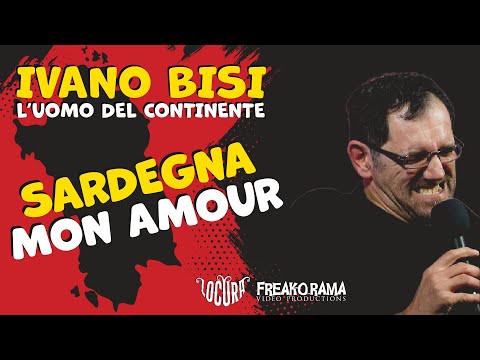 L'UOMO DEL CONTINENTE - Sardegna mon amour #standupcomedyitalia