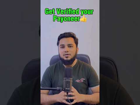 Easily Verify Your Payoneer Account 👍✅